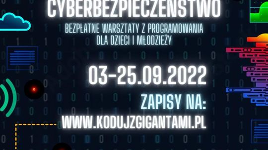 Wrzesień pod znakiem programowania i bezpieczeństwa w sieci, dzięki warsztatom dla dzieci i młodzieży "Koduj z Gigantami: Cyberbezpieczeństwo"