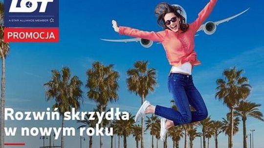 Wystartowała styczniowa Wielka Promocja w PLL LOT. Rozwiń skrzydła w nowym roku