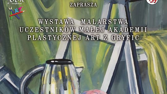 Wystawa malarstwa uczestników Małej Akademii Plastycznej Art z Gryfic pt. „Piękno martwej”