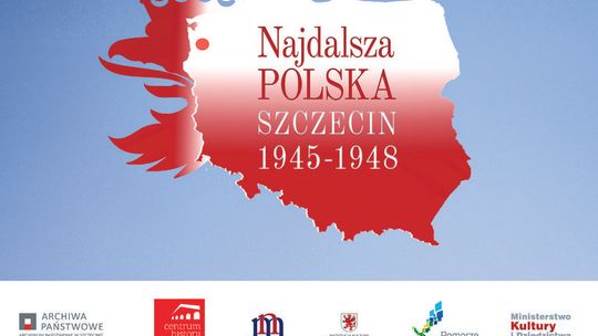 Wystawa plenerowa  „Najdalsza Polska. Szczecin 1945 – 1948”