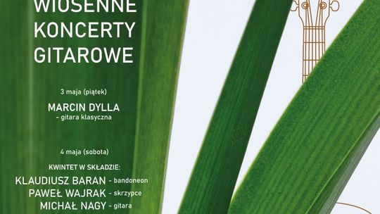 XXVI Wiosenne Koncerty Gitarowe na Zamku