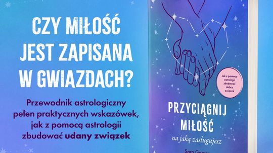 Z którym znakiem zodiaku stworzysz szczęśliwy związek?