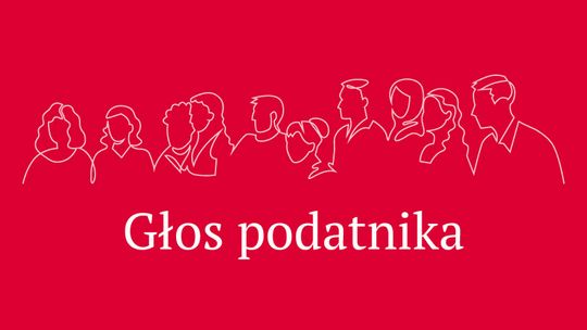 Zgłoś pomysł, jak ulepszyć prawo podatkowe w Polsce. Twój głos jest ważny