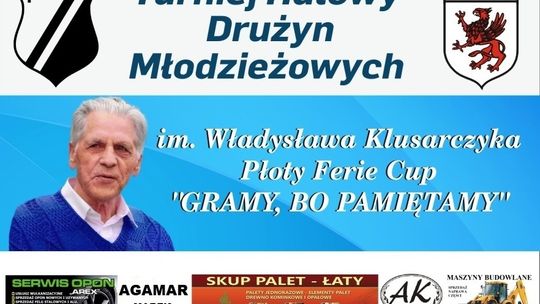 Znamy komplet drużyn IV Turnieju Drużyn Młodzieżowych im. Władysława Klusarczyka