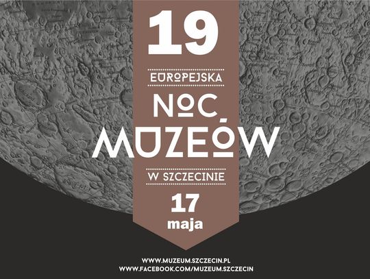 19. EUROPEJSKA NOC MUZEÓW W SZCZECINIE PROGRAM