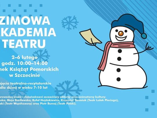 Ferie w Zamku – rusza Zimowa Akademia Teatru