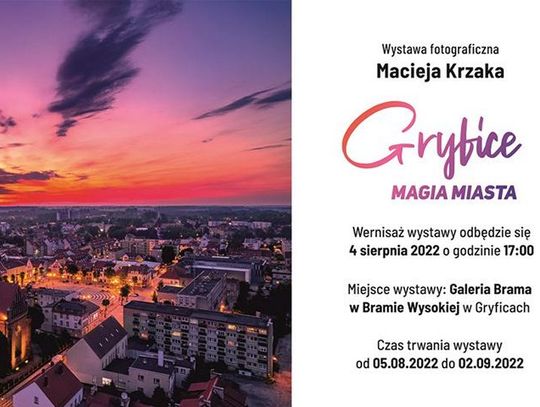 Gryfice Magia Miasta - zaproszenie na wystawę do galerii "Brama"