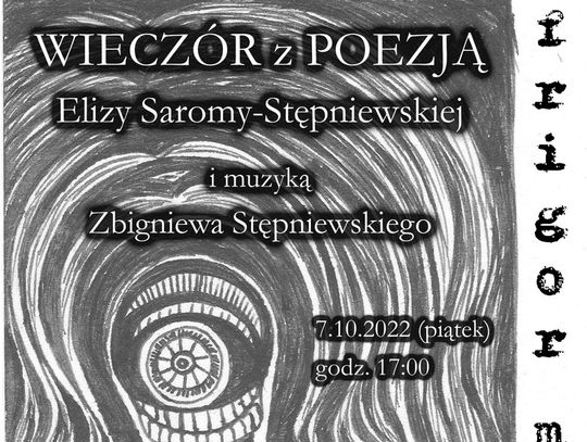 Gryficki Dom Kultury zaprasza na WIECZÓR Z POEZJĄ Elizy Saromy-Stępniewskiej