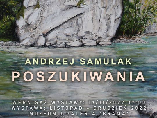 Gryficki Dom Kultury zaprasza na wystawę malarstwa autorstwa Andrzeja Samulaka pt. "Poszukiwania".