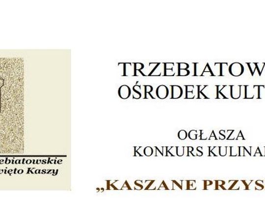 KONKURS KULINARNY   „KASZANE PRZYSMAKI”