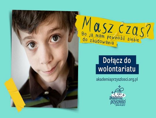 Masz czas? Bo możesz zmienić życie dziecka, które nie wierzy w siebie  – zostań wolontariuszem w Akademii Przyszłości