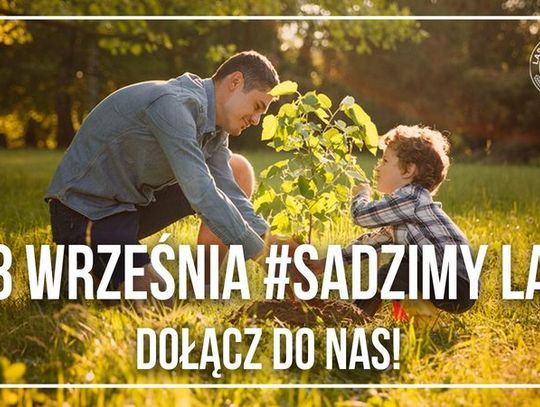 Ogólnopolska akcja sadzenia drzew #sadziMY