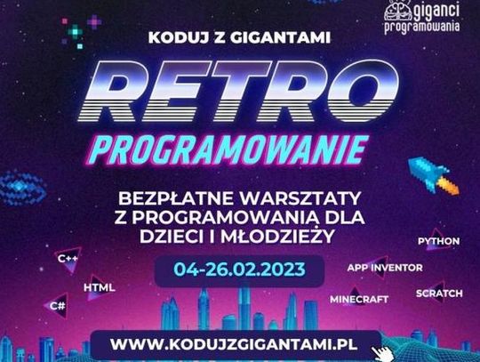 Programowanie w świecie retro gier dla dzieci i młodzieży! Startują bezpłatne warsztaty “Koduj z Gigantami - Retroprogramowanie”.