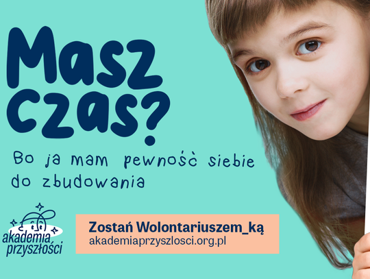 ruszyła rekrutacja wolontariuszy do Akademii Przyszłości