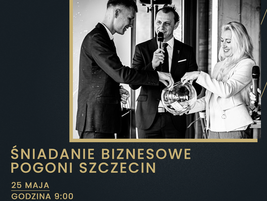 Śniadanie biznesowe Pogoń Szczecin Business Club