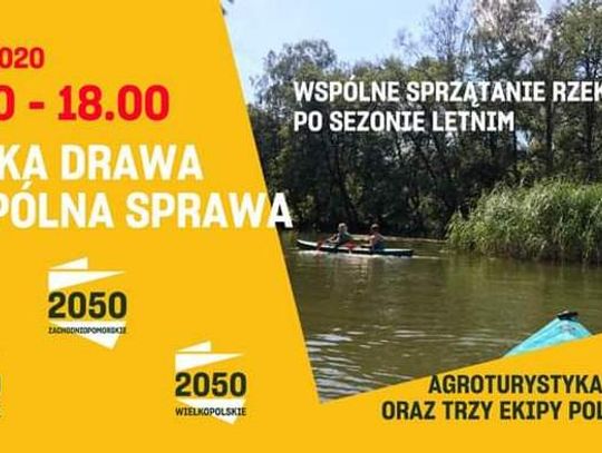 SPRZĄTANIE RZEKI DRAWY „Rzeka Drawa – wspólna sprawa”