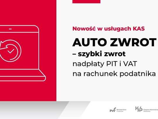 Szybki zwrot nadpłaty PIT i VAT dzięki usłudze AUTO ZWROT