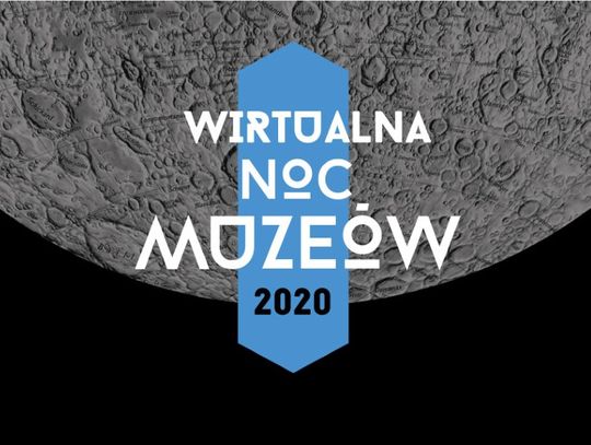 WIRTUALNA NOC MUZEÓW 