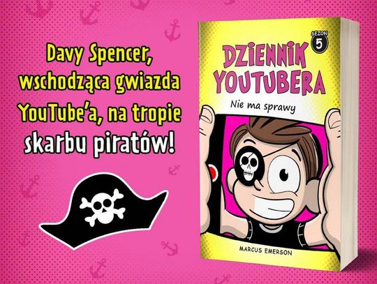 Wschodząca gwiazda YouTube’a, na tropie skarbu piratów!
