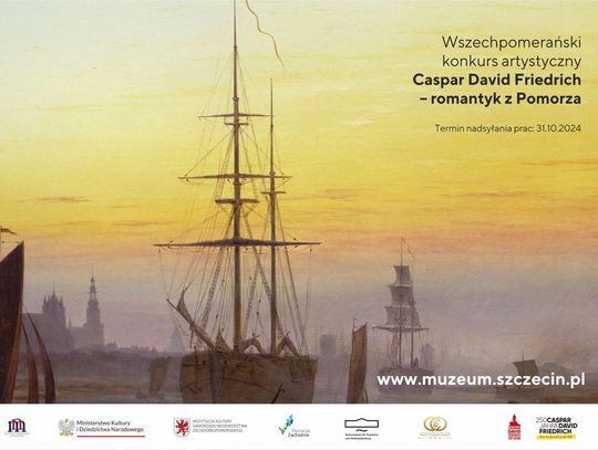 WSZECHPOMERAŃSKI* KONKURS ARTYSTYCZNY: CASPAR DAVID FRIEDRICH – ROMANTYK  Z POMORZA