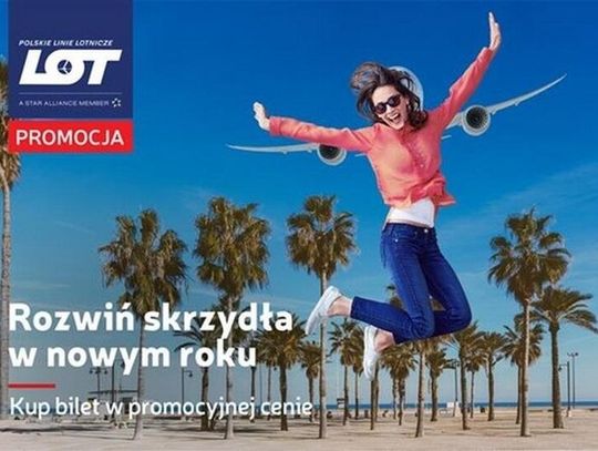 Wystartowała styczniowa Wielka Promocja w PLL LOT. Rozwiń skrzydła w nowym roku