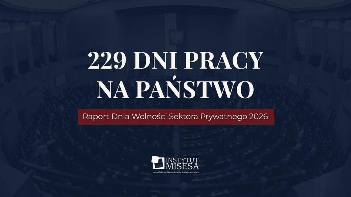 229 dni pracy na wydatki państwa. Co pokazuje nowy raport Instytutu Misesa? 229 dni pracy na wydatki państwa. Co pokazuje nowy raport Instytutu Misesa?