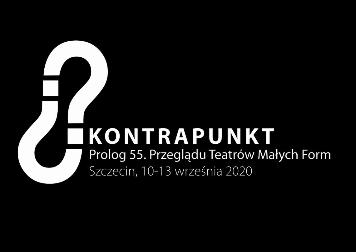 55. Przegląd Teatrów Małych Form Kontrapunkt 