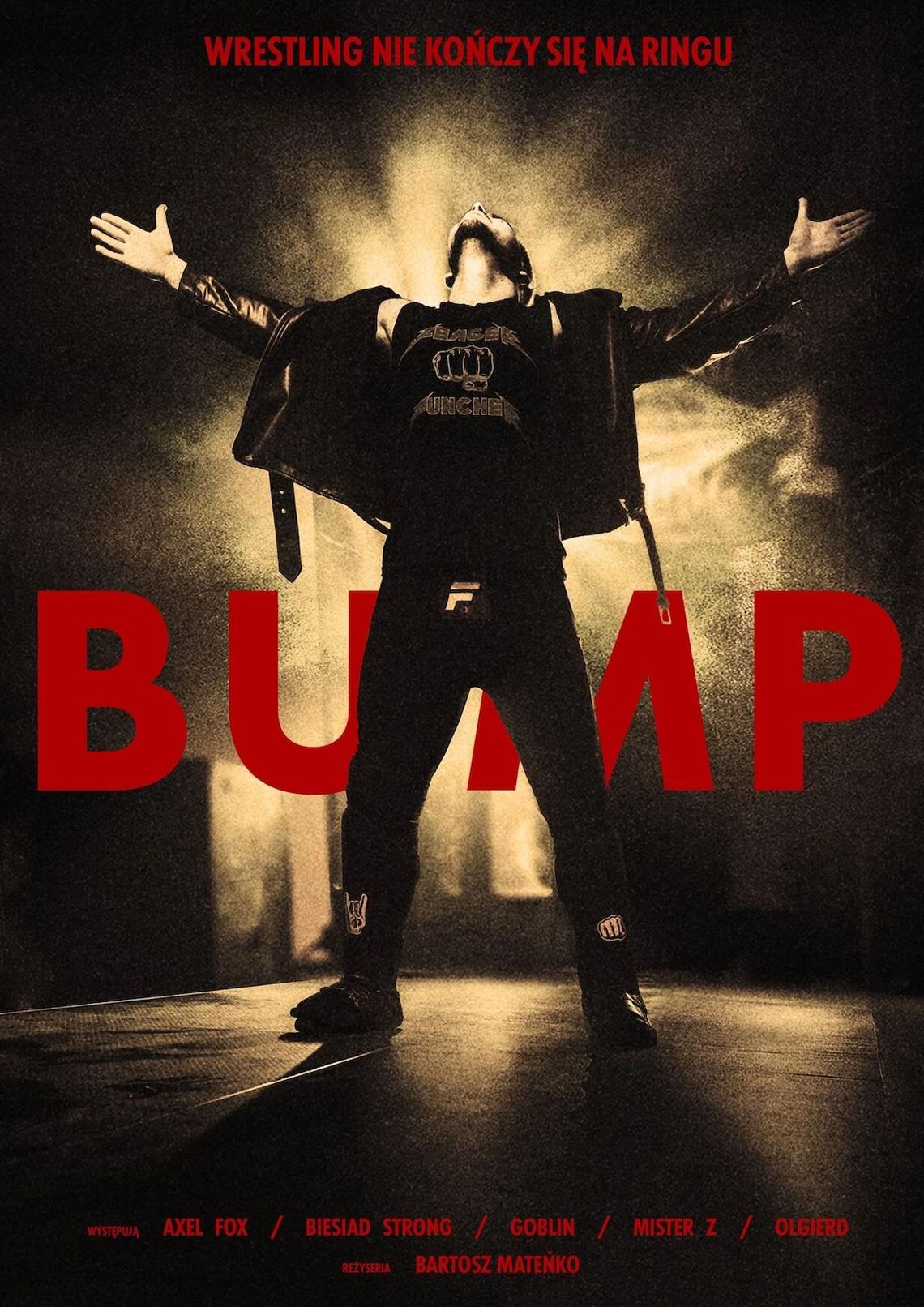 BUMP. Opowieść o polskim wrestlingu BUMP. Opowieść o polskim wrestlingu