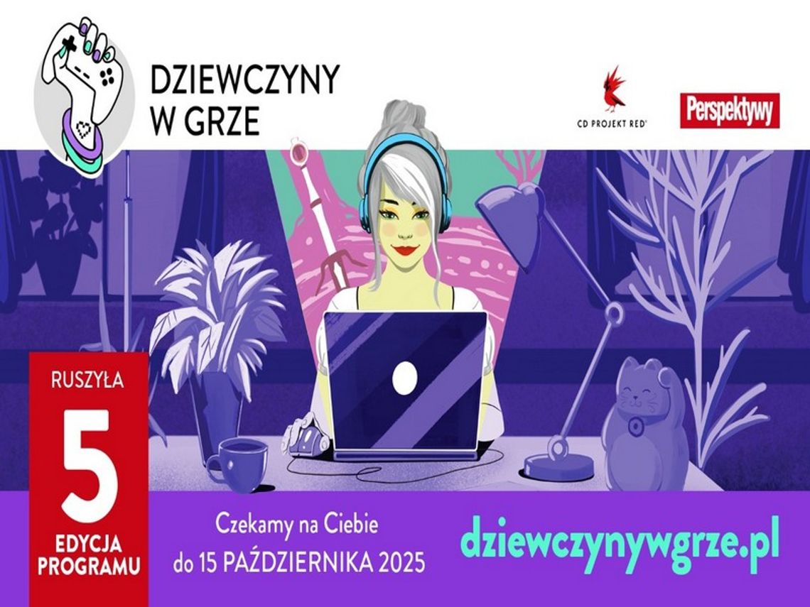 „Dziewczyny w grze!”: Nowa edycja programu stypendialno-mentoringowego dla przyszłych liderek gamedevu już rusza!