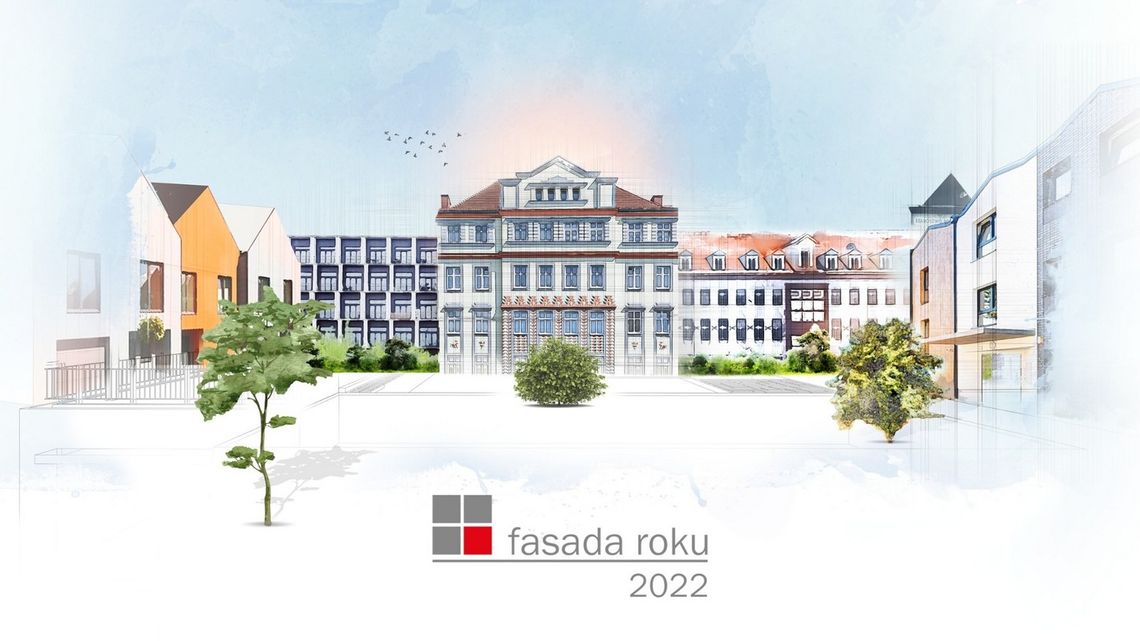 Fasada Roku 2022:  Blisko 300 elewacji w konkursie. Ostatni miesiąc głosowania internautów