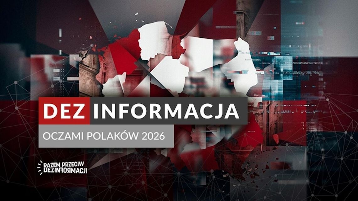 Fundacja Digital Poland: Polacy masowo spotkali się z dezinformacją. Postrzegają ją jako poważny problem i narzędzie wpływu wymierzone w fundamenty państwa Fundacja Digital Poland: Polacy masowo spotkali się z dezinformacją. Postrzegają ją jako poważny problem i narzędzie wpływu wymierzone w fundamenty państwa