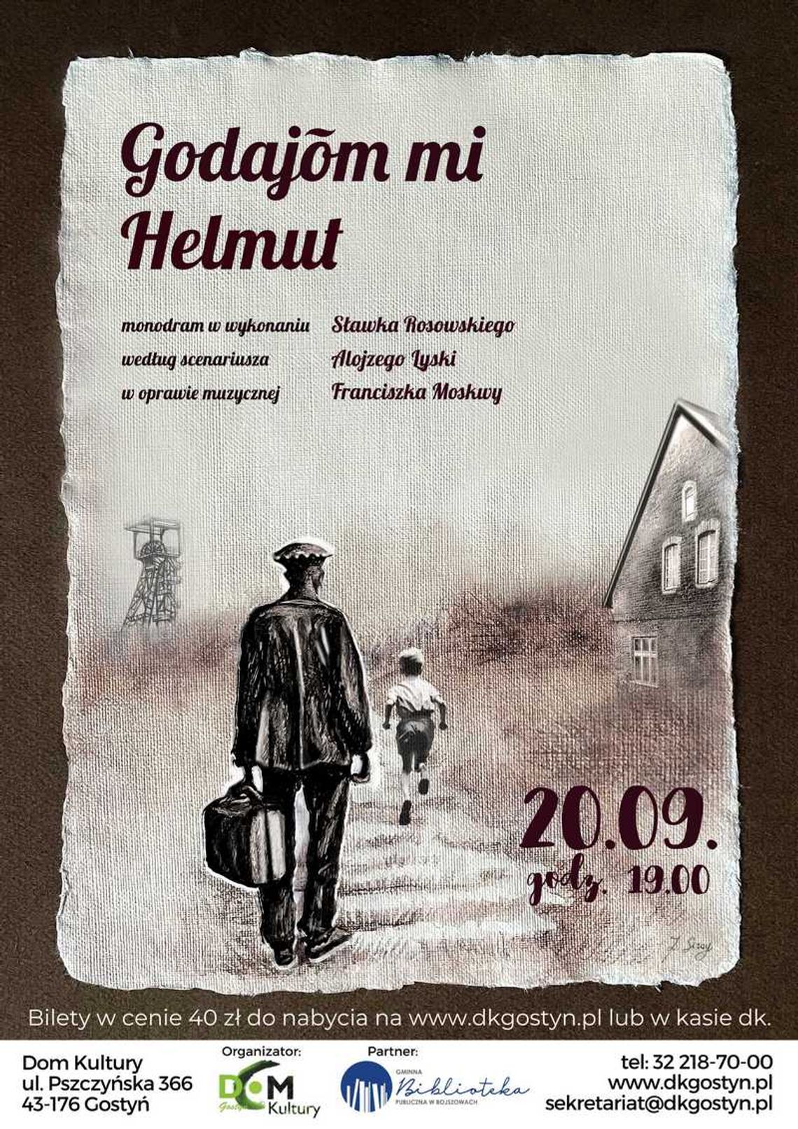 "Godajōm mi Helmut" - wyjątkowy monodram w Gostyni