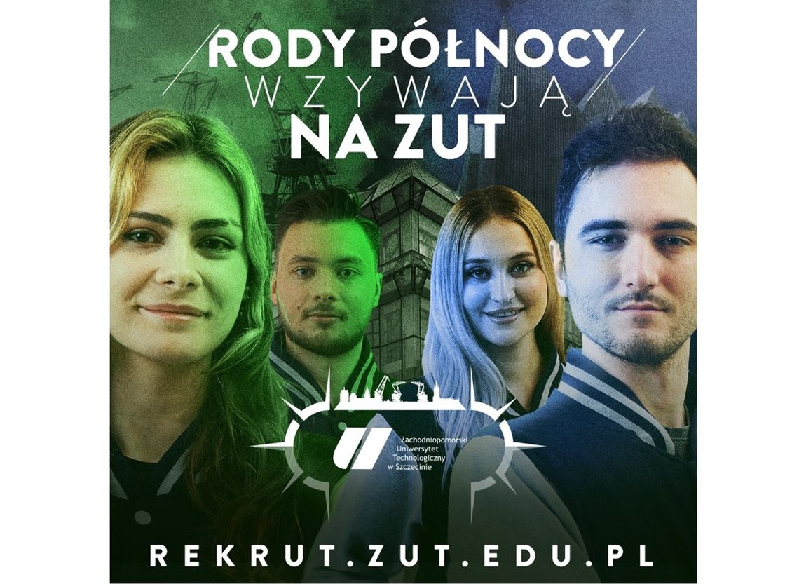 „Jesteśmy z północy i jesteśmy z tego dumni". ZUT zachęca do studiowania w Szczecinie