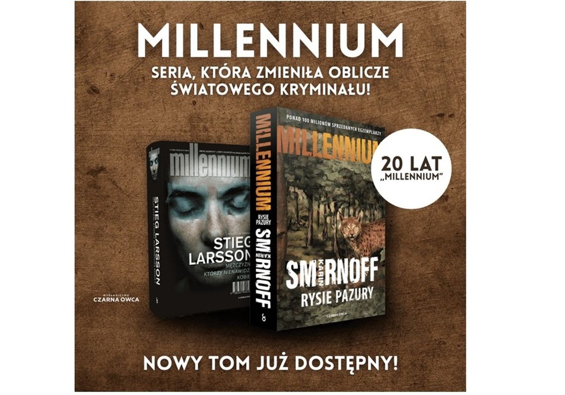 Karin Smirnoff, Rysie pazury - Kontynuacja bestsellerowej trylogii „Millennium” Karin Smirnoff, Rysie pazury - Kontynuacja bestsellerowej trylogii „Millennium”