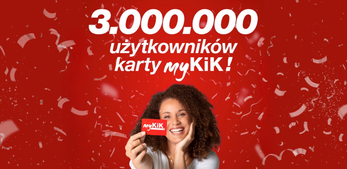 KiK: 3 miliony klientów z kartą myKiK