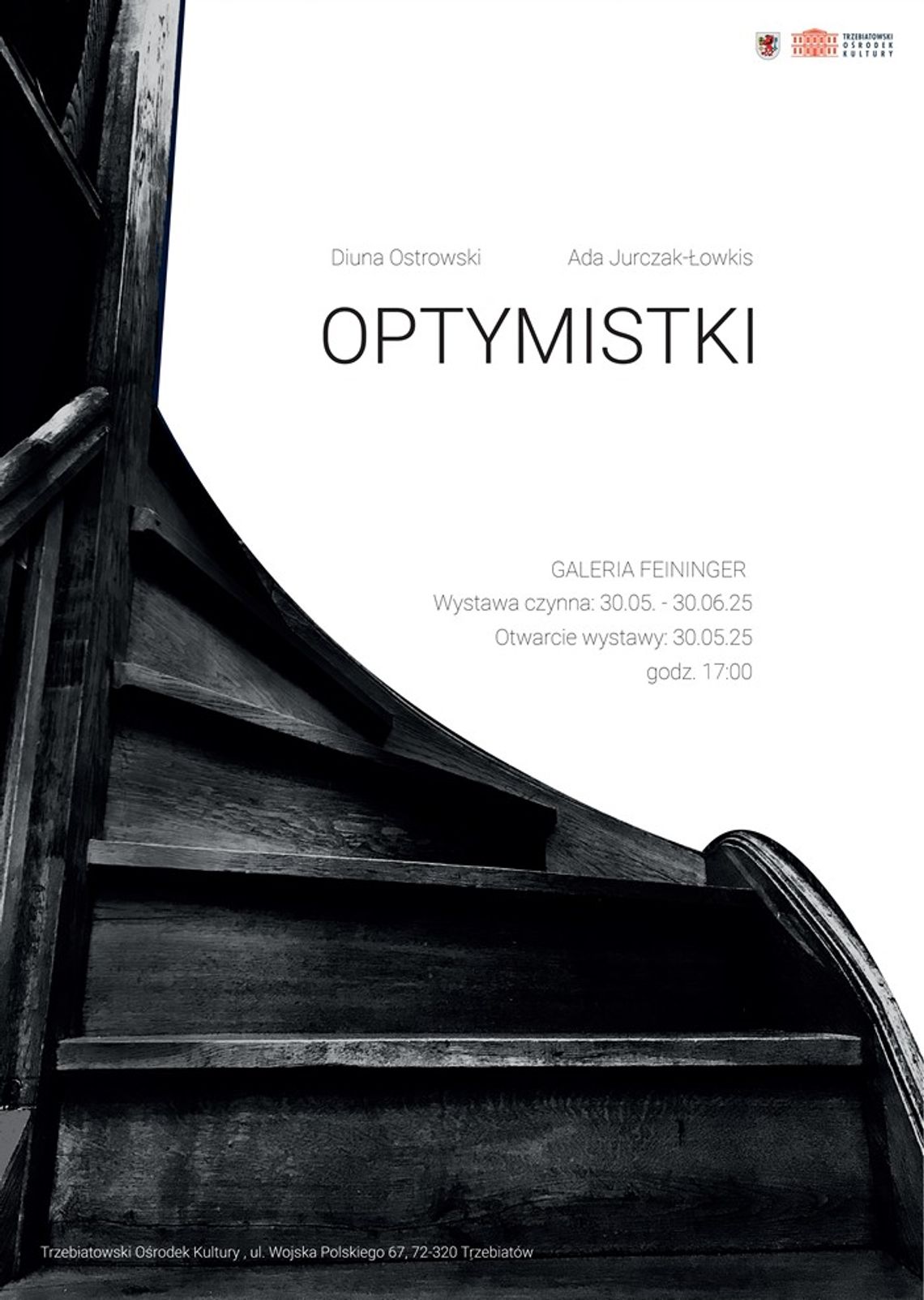 otwarcie wystawy  Diuny Ostrowski  Ady Jurczak- Łowkis - OPTYMISTKI