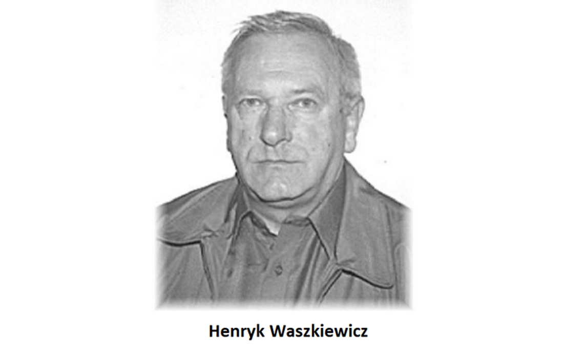 Policja poszukuje osoby zaginionej - Henryk Waszkiewicz