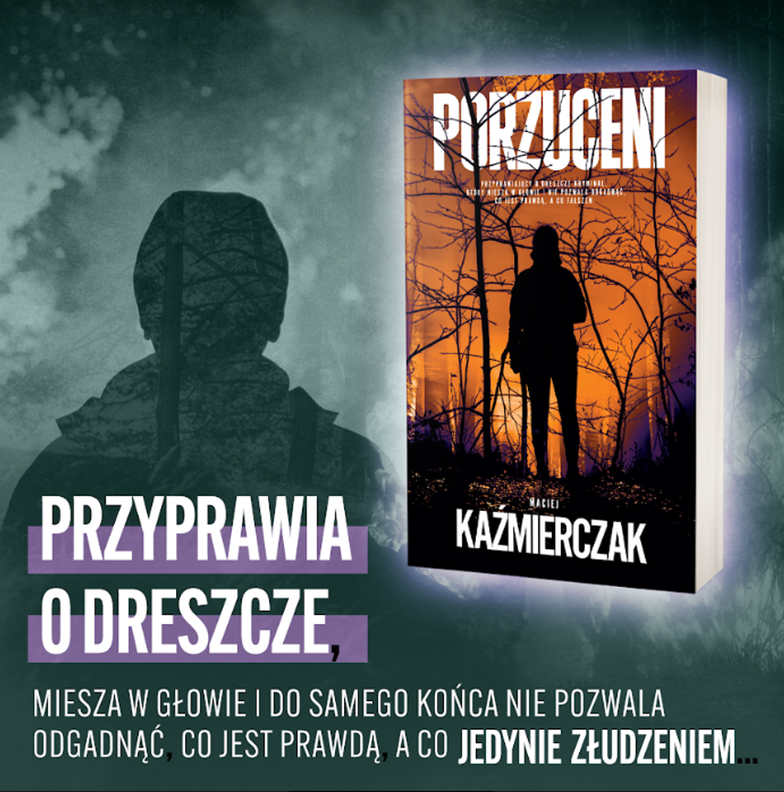 „Porzuceni” Macieja Kaźmierczaka w księgarniach już od 5 października!
