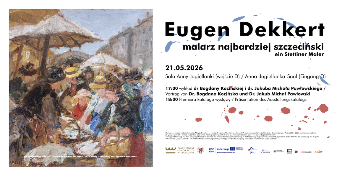 Premiera katalogu wystawy „Eugen Dekkert – malarz najbardziej szczeciński” Premiera katalogu wystawy „Eugen Dekkert – malarz najbardziej szczeciński”