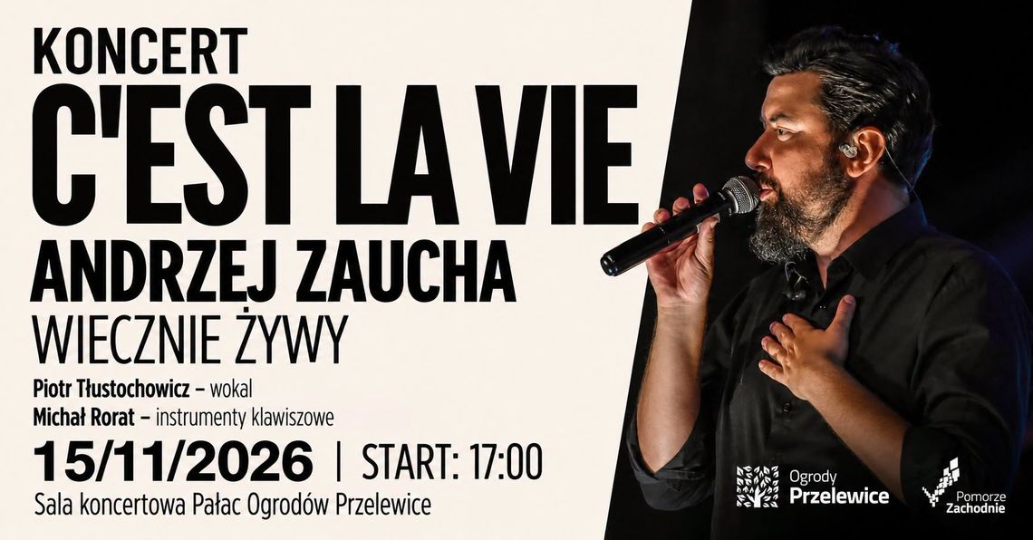 Przelewice zapraszają na koncert z przebojami Andrzeja Zauchy Przelewice zapraszają na koncert z przebojami Andrzeja Zauchy
