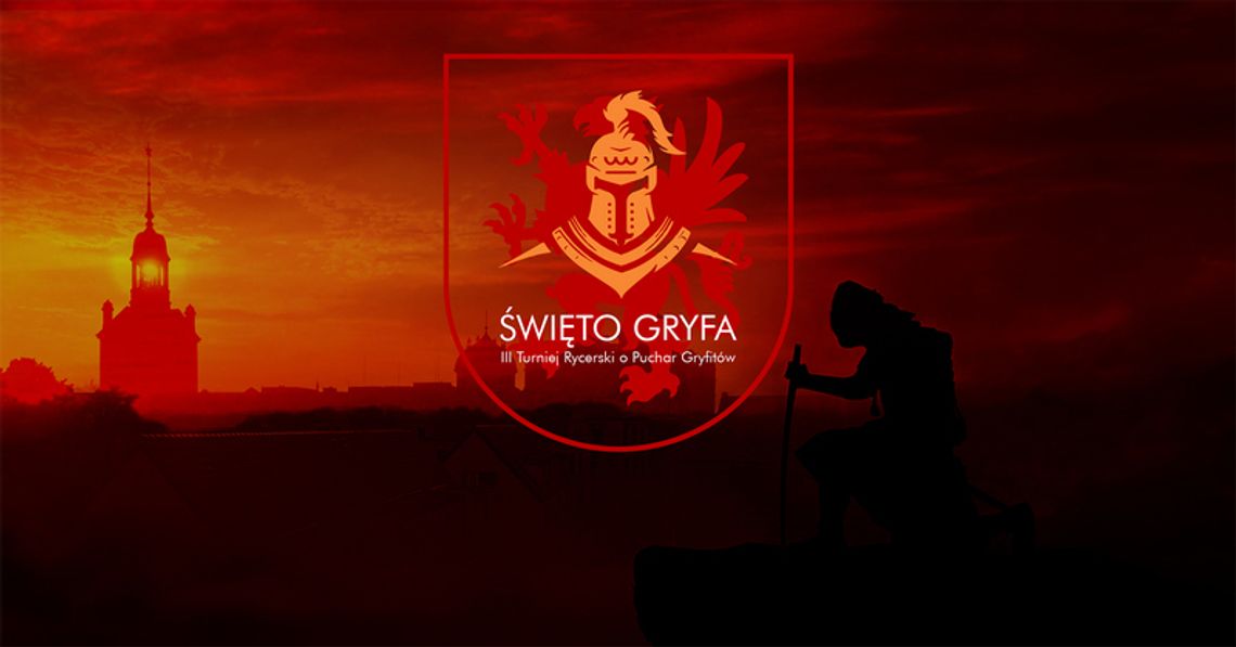 Święto Gryfa. III Turniej Rycerski o Puchar Gryfitów już 26 września na Zamku!