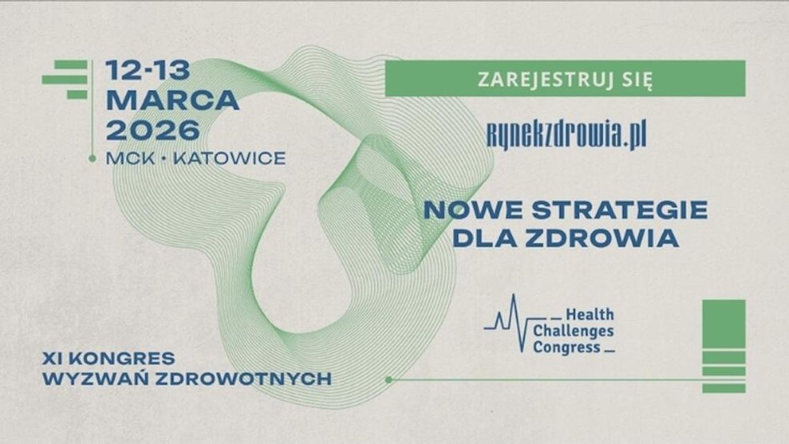 System, pacjent, technologia: XI Kongres Wyzwań Zdrowotnych uporządkuje kluczowe tematy przyszłości