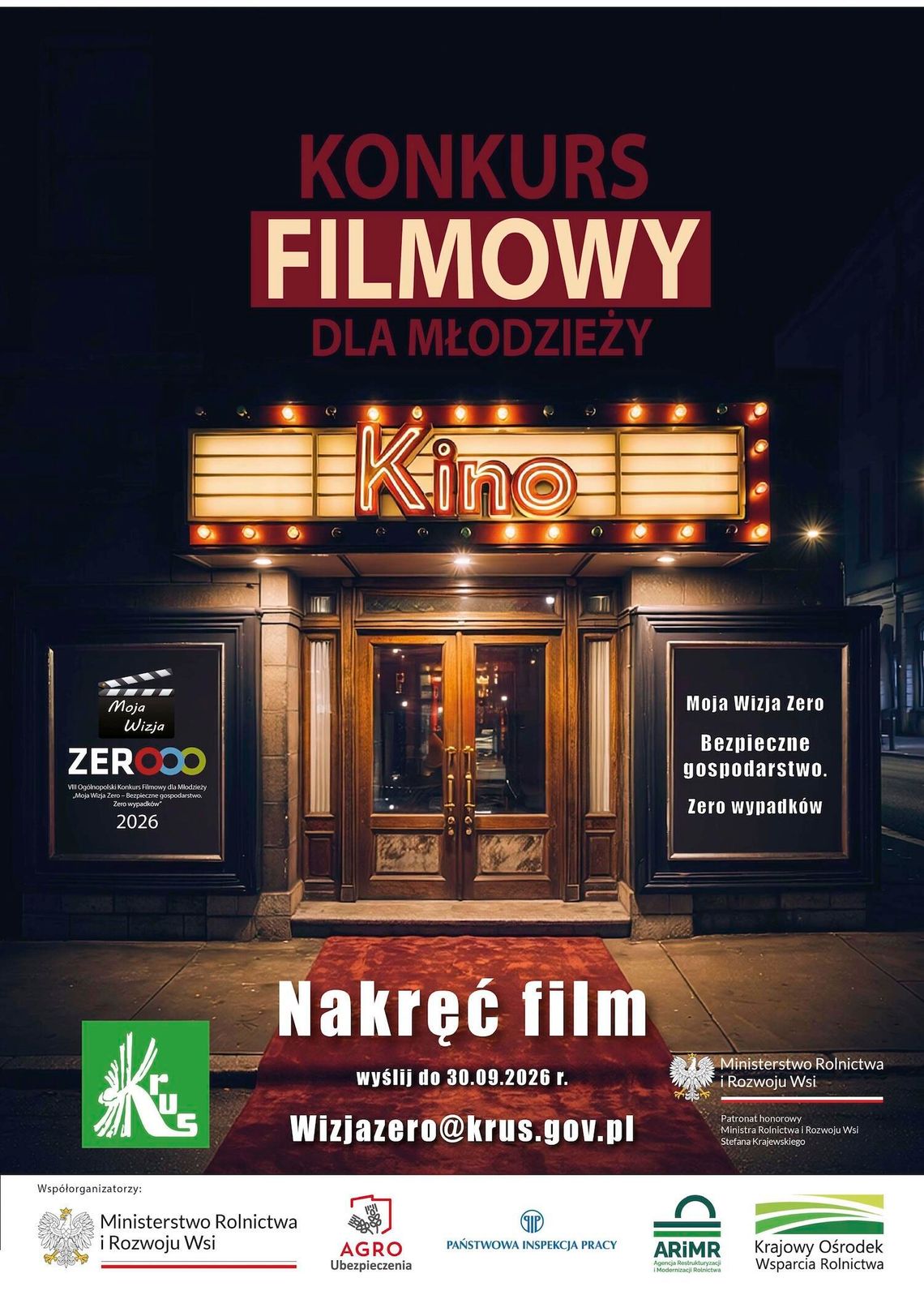 VIII edycja Ogólnopolskiego Konkursu Filmowego dla Młodzieży „Moja Wizja Zero: Bezpieczne gospodarstwo. Zero wypadków”.
