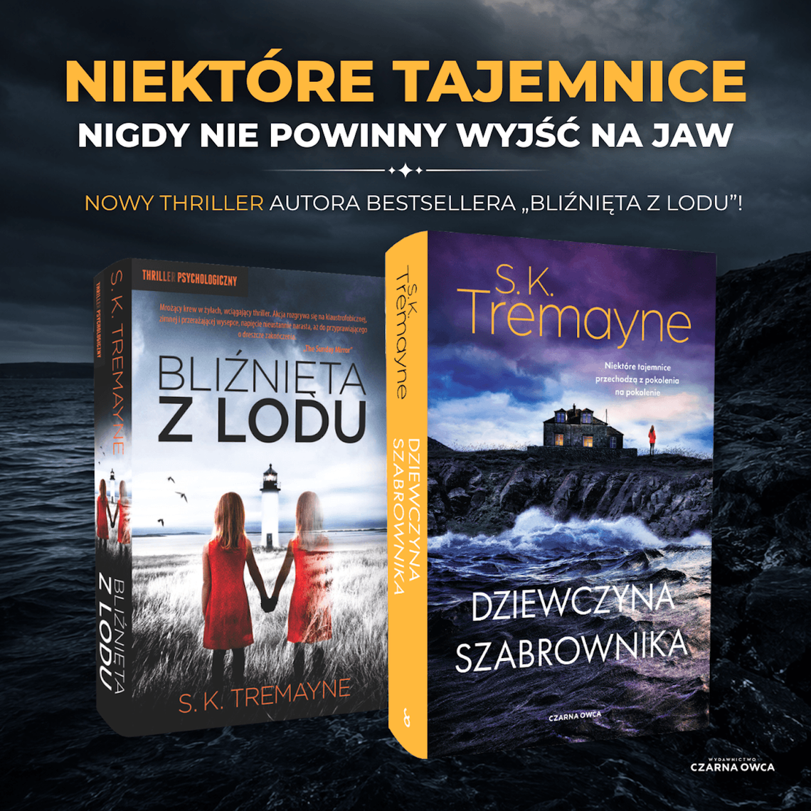 Wichura, żałoba i mroczny sekret. Nowy thriller S.K. Tremayne’a z Kornwalii Wichura, żałoba i mroczny sekret. Nowy thriller S.K. Tremayne’a z Kornwalii