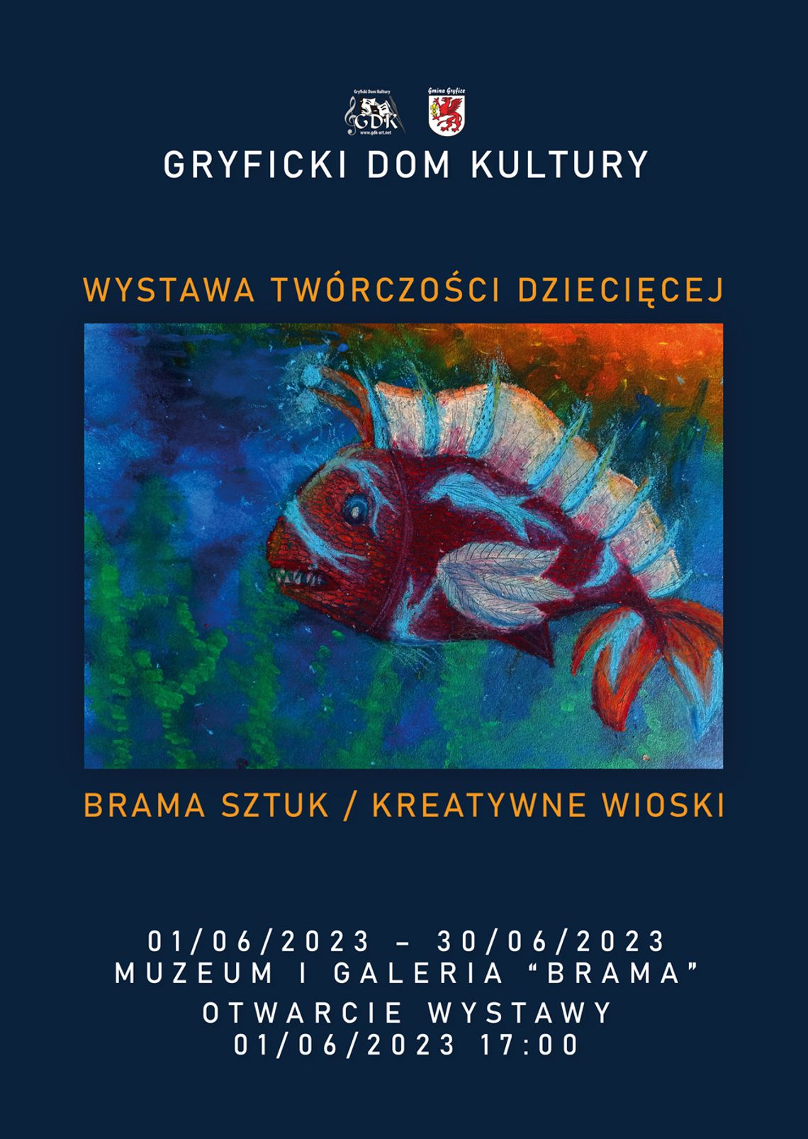 WYSTAWY TWÓRCZOŚCI DZIECIĘCEJ BRAMA SZTUK / KREATYWNE WIOSKI