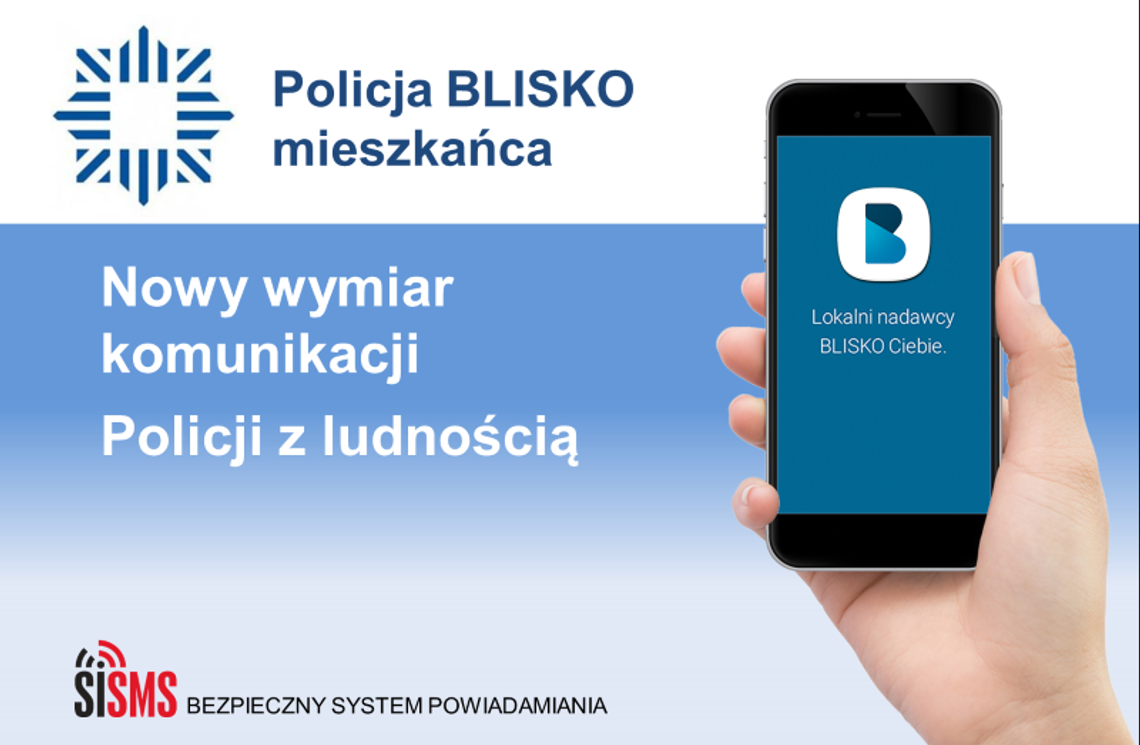 ZACHODNIOPOMORSKA POLICJA ROZPOCZĘŁA NADAWANIE W OGÓLNOPOLSKIEJ APLIKACJI BLISKO