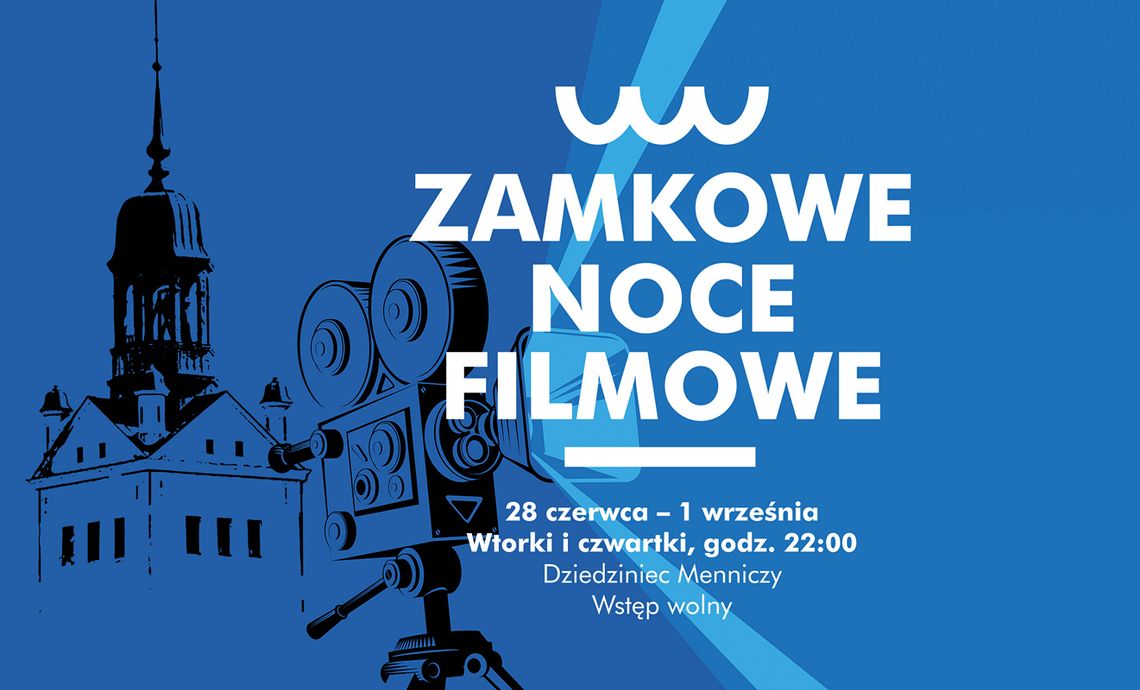 Zamkowe Noce Filmowe 2022 pełne filmowych wydarzeń - mamy program