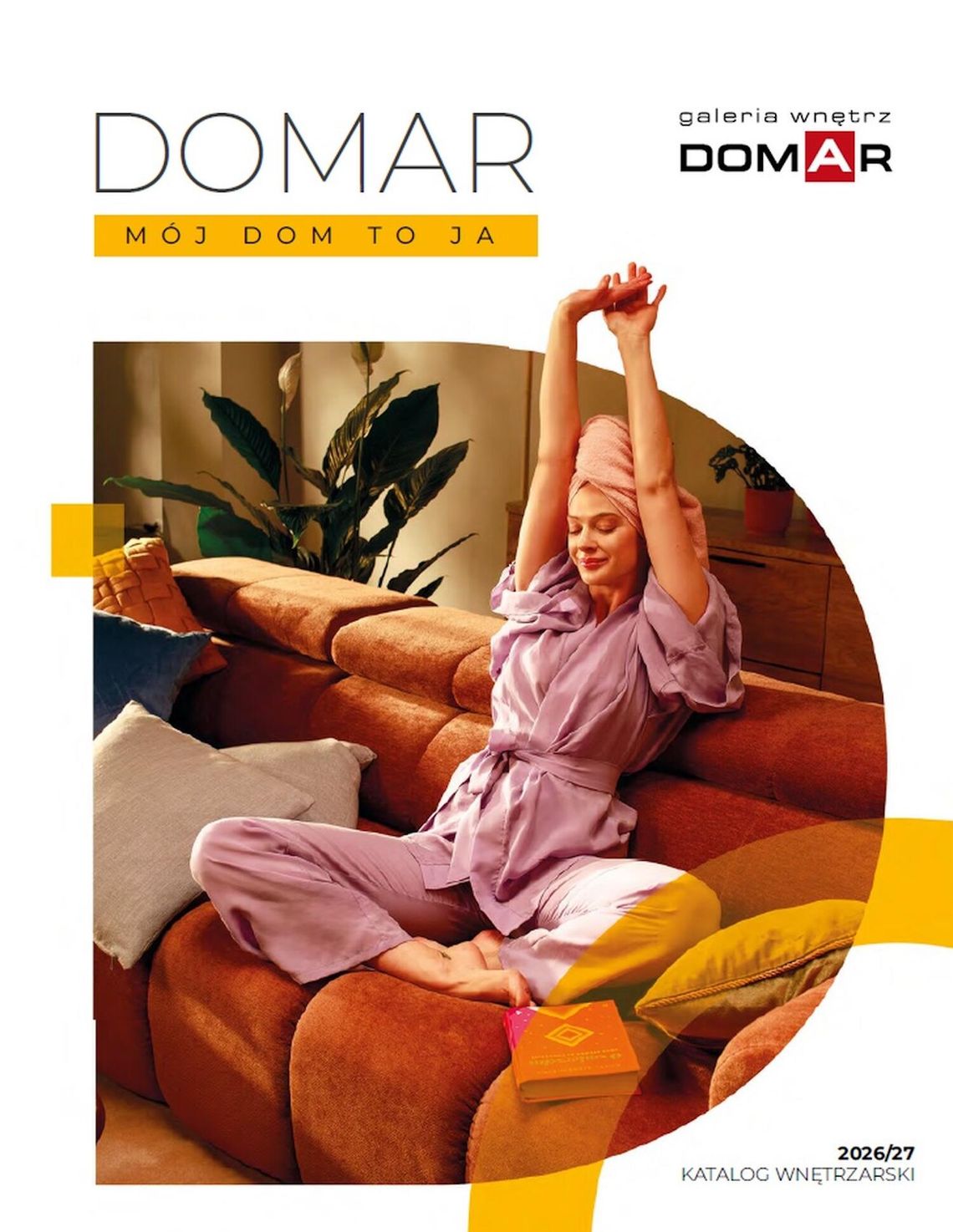Znajdź swój styl z najnowszym katalogiem Galerii Wnętrz DOMAR Znajdź swój styl z najnowszym katalogiem Galerii Wnętrz DOMAR