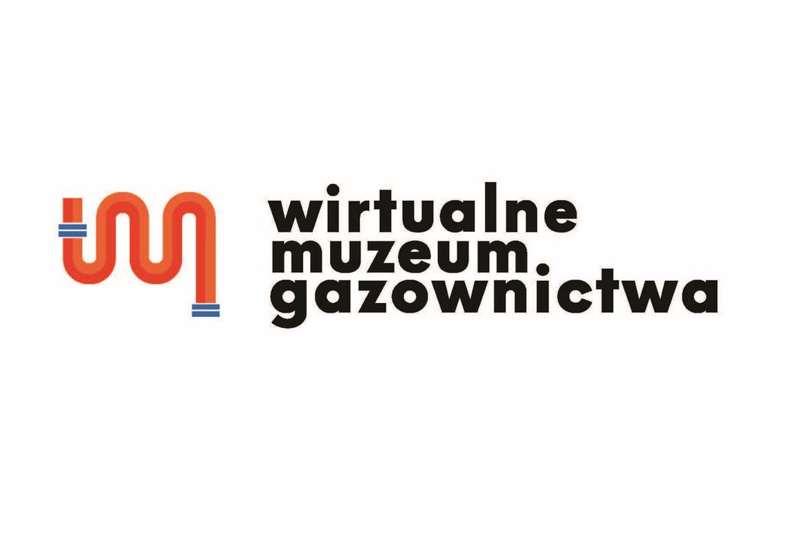 Zostań ambasadorem Wirtualnego Muzeum Gazownictwa