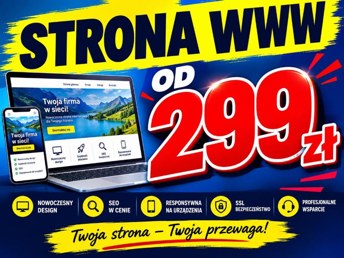 Strony internetowe za 299 zł - wykonanie od A do Z Strony internetowe za 299 zł - wykonanie od A do Z